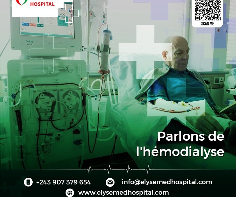 Parlons de l’hémodialyse