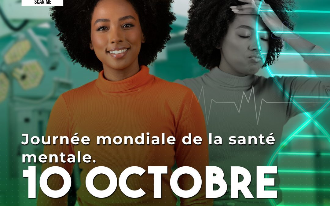 Journée Mondiale de la Santé Mentale - 10 Octobre