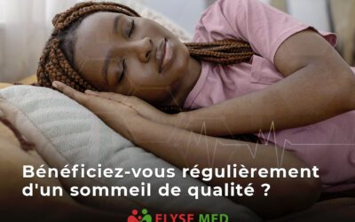 Bénéficiez-vous régulièrement d’un sommeil de qualité ?