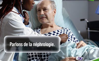 Parlons de la néphrologie